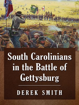 cover image of South Carolinians in the Battle of Gettysburg